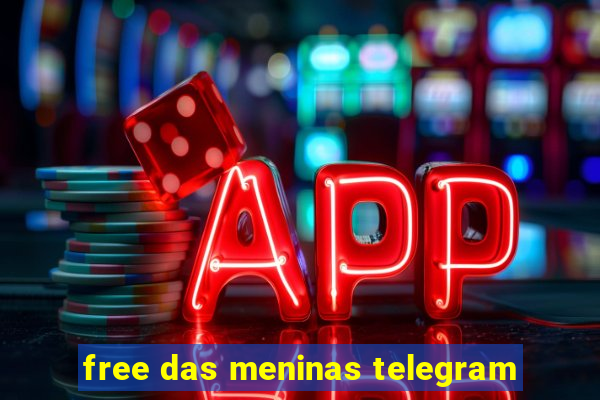 free das meninas telegram